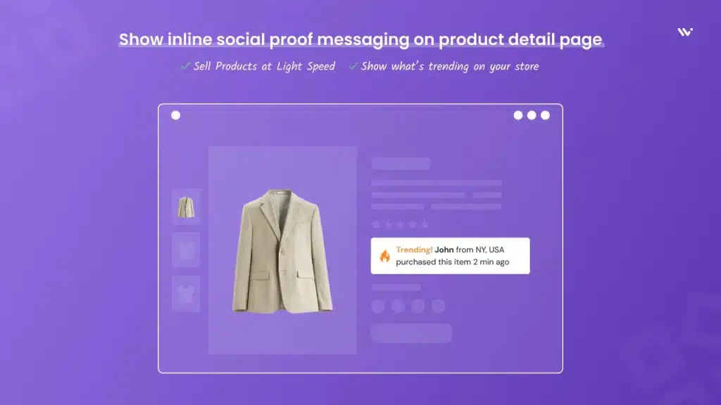 WiserNotify digital mockup shows a beige blazer on an online store page, featuring a WiserNotify popup: “🔥 Trend: John from NY, USA purchased this item 2m ago.” The purple background highlights the impact of social proof messaging.